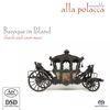 Baroque in Poland, SACD