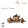 Baroque in Hanover, SACD