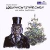 Dickens; Peitz: Charles Dickens' Weihnachtsmärchen, CD