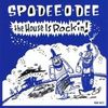 Spo-Dee-O-Dee: House Is Rockin', CD