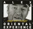 Alex Oriental Experience: Tough Ain't Enough, CD