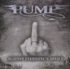 Pump: Against Everyone's Advi, CD