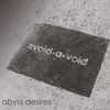 Avoid-A-Avoid: Abyss Desires, CD