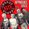 Charge 69: Apparence Jugee+Region Sacrife, CD