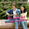 Renate & Werner Leismann: Ein Schlafsack und eine Gitarre: 50 große Erfolge, 2 CDs