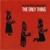 Balthazar Trio & Carolin Roth: The Only Thing, CD