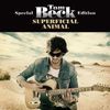 Tom Beck: Superficial Animal (Special Edition) (CD+DVD), 2 CDs