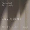 Dieterich Buxtehude (1637-1707): Klavierwerke, CD