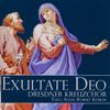 Dresdner Kreuzchor - Exultate Deo, CD