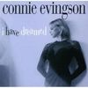 Connie Evingson: I Have Dreamed(Reissue), CD