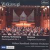 Johannes Brahms (1833-1897): Klavierquartett op.25 (in der Bearbeitung von Schönberg), CD