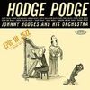 Johnny Hodges: Hodge Podge(Ltd. Reissue, CD
