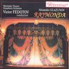 Alexander Glasunow (1865-1936): Raymonda (Ballettmusik), 2 CDs