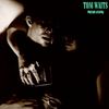Tom Waits: Foreign Affairs (Remastered) (Reissue), CD