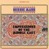 Herbie Mann  (1930-2003): Impressions Of The Middle East, CD