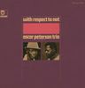 Th Oscar Peterson Trio: With Respect To Nat(Shm-Cd)(Lt, CD