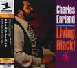 Charles Earland (1941-1999): Living Black! (Ltd.Edition), CD
