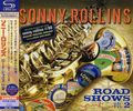 Sonny Rollins  (geb. 1930): Road Shows Vol. 2 (SHM-CD), CD