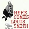 Louis Smith: Here Comes, CD