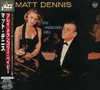 Matt Dennis: Play Melancholy Baby, CD