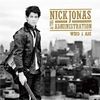 Nick Jonas & Administration: Who I Am, CD