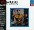 Frank Foster: The Loud Minority, CD