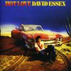 David Essex: Hot Love (Expanded), CD