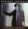 Garland Jeffreys: Escape Artist (+7 Bonus), CD