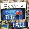 Fall: Ersatz GB, LP