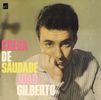 Joao Gilberto: Chega De Saudade, CD