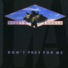 Little Angels: Don't Prey For Me (Expanded), CD