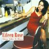 Eileen Rose: Shine Like It Does, CD