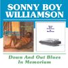 Sonny Boy Williamson: Down And Out Blues / In Memorium, CD