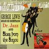 George Lewis (Clarinet) (1900-1968): Dr. Jazz / Blues From From The Bayou / The Complete Jazz Man Session (3 Orginal Albums), 2 CDs