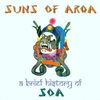 Suns Of Arqa: A Brief History Of..., CD