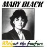 Mary Black: Without The Fanfare, CD