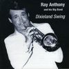 Ray Anthony & His Big B: Dixieland Swing, CD