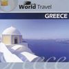 Various Artists: World Travel: Greece, CD