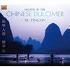 Xu Pingxin: Master Of The Chinese Dulcimer, CD