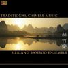 Silk And Bamboo Ensembl: Traditional Chinese Mus, CD