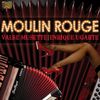 Enrique Ugarte: Moulin Rouge: Valse Musette..., CD