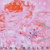 Hans Koller: Wild Roses, CD