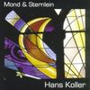 Hans Koller: Mond & Sternlein, CD
