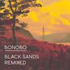 Bonobo: Black Sands Remixed, CD
