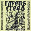 Raven's Creed: Albion Thunder, CD