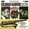 Coleman Hawkins  (1904-1969): Three Classic Albums (Bean Bags / Genius / Night Hawk), 2 CDs