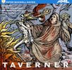 Peter Maxwell Davies (geb. 1934): Taverner, 2 CDs