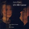 Gavin Bryars (geb. 1943): Oi Me Lasso - A Collection of Laude, CD