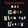 Roger Chapman: One More Time For Peace, CD