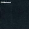 Alex Cornish: Until The Traffic Stops, CD